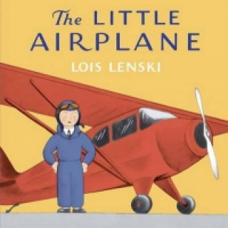 Kniha Little Airplane LOIS LENSKI