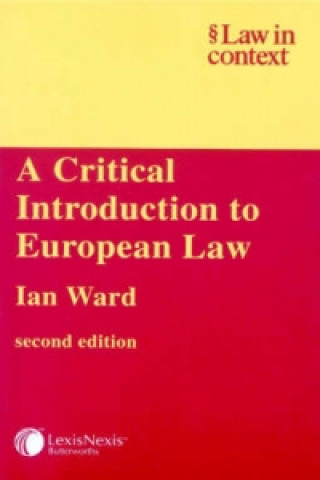 Книга Critical Introduction to European Law Ian Ward