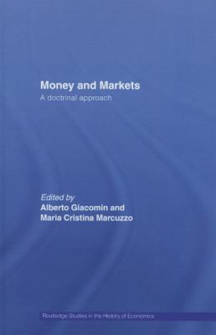 Kniha Money and Markets Maria Cristina Marcuzzo