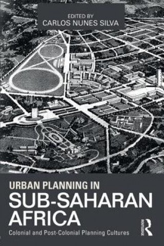 Carte Urban Planning in Sub-Saharan Africa Silva Carlos Nunes