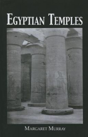 Kniha Egyptian Temples Margaret Murray