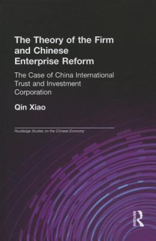 Livre Theory of the Firm and Chinese Enterprise Reform Xiao Qin