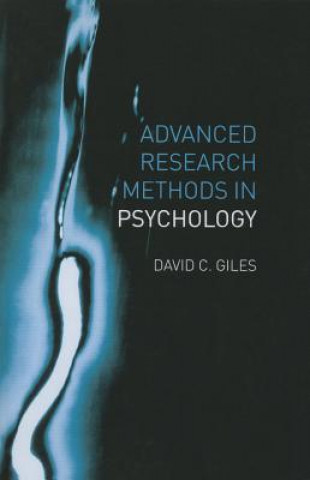Kniha Advanced Research Methods in Psychology David Giles