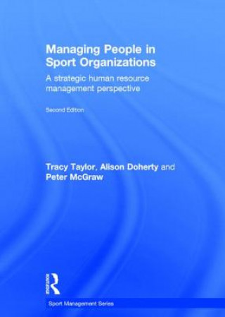 Kniha Managing People in Sport Organizations Peter McGraw