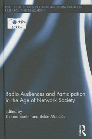 Книга Radio Audiences and Participation in the Age of Network Society 