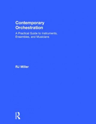 Book Contemporary Orchestration R.J. Miller