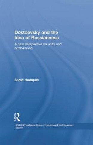 Knjiga Dostoevsky and The Idea of Russianness Sarah Hudspith