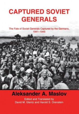 Kniha Captured Soviet Generals A. A. Maslov