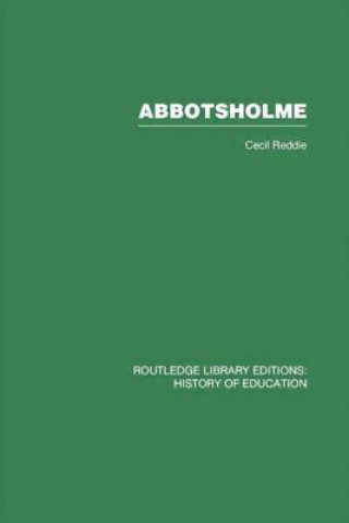 Könyv Abbotsholme Cecil Reddie