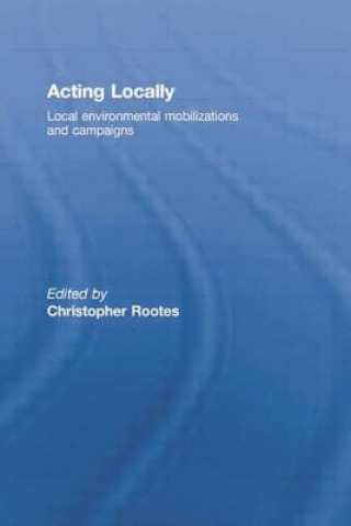 Carte Acting Locally Christopher Rootes