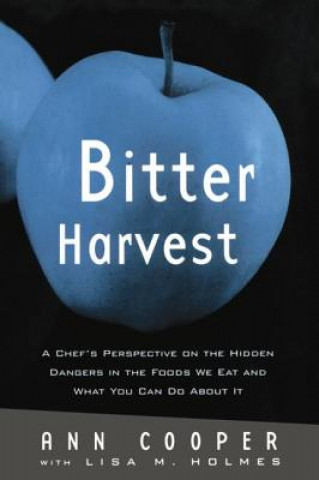Knjiga Bitter Harvest Lisa M. Holmes
