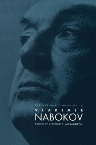 Knjiga Garland Companion to Vladimir Nabokov Vladimir E. Alexandrov