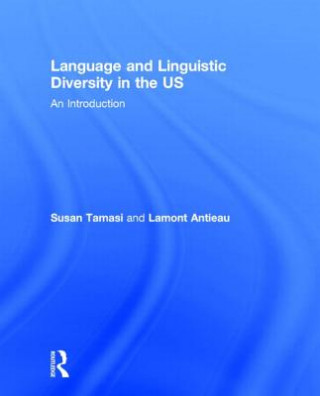 Carte Language and Linguistic Diversity in the US Lamont Antieau