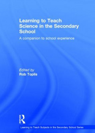 Βιβλίο Learning to Teach Science in the Secondary School Rob Toplis