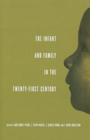 Book Infant and Family in the Twenty-First Century Joao Gomes-Pedro