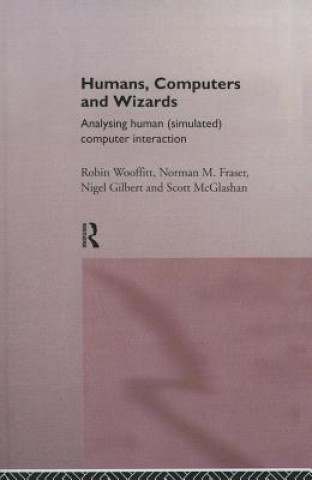 Carte Humans, Computers and Wizards Robin Wooffitt