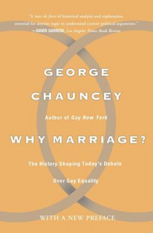 Knjiga Why Marriage George Chauncey