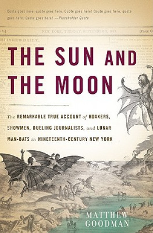 Książka Sun and the Moon Matthew Goodman