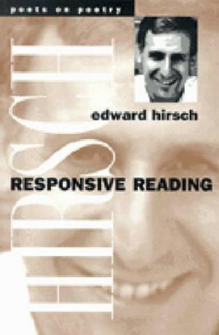 Knjiga Responsive Reading Edward Hirsch