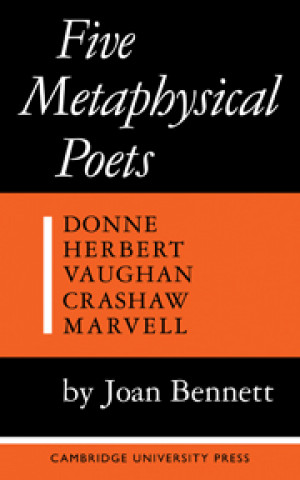 Kniha Five Metaphysical Poets Joan Bennett