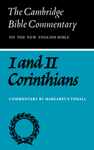 Carte First and Second Letters of Paul to the Corinthians Margaret E. Thrall
