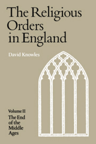 Kniha Religious Orders Vol 2 David Knowles