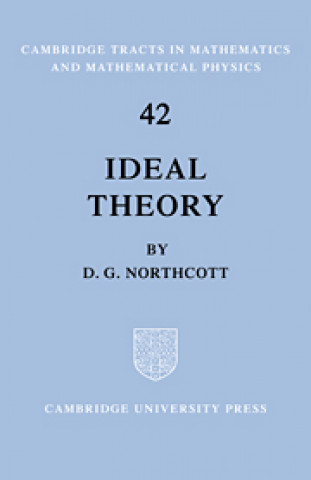 Könyv Ideal Theory D. G. Northcott