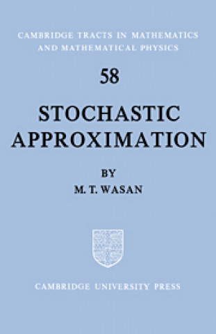 Carte Stochastic Approximation M. T. Wasan