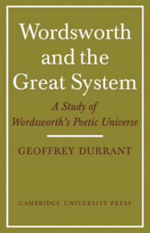 Knjiga Wordsworth and the Great System Geoffrey Durrant