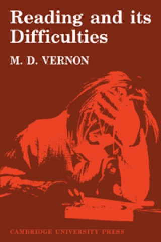 Book Reading and its Difficulties M. D. Vernon