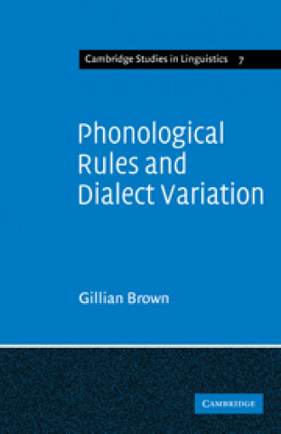 Book Phonological Rules and Dialect Variation Gillian Brown