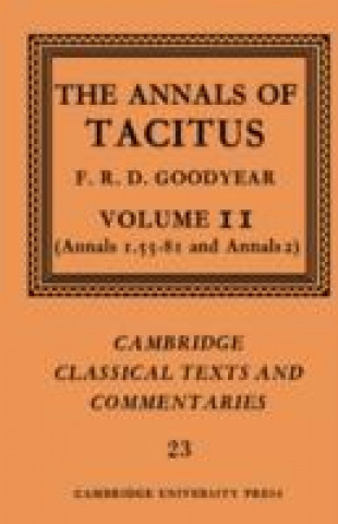 Knjiga Annals of Tacitus: Volume 2, Annals 1.55-81 and Annals 2 Tacitus