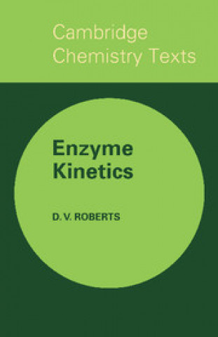 Carte Enzyme Kinetics D. V. Roberts