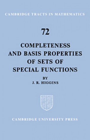 Книга Completeness and Basis Properties of Sets of Special Functions J. R. Higgins