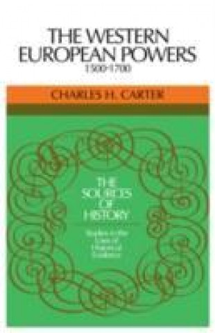 Book Western European Powers, 1500-1700 Charles H. Carter