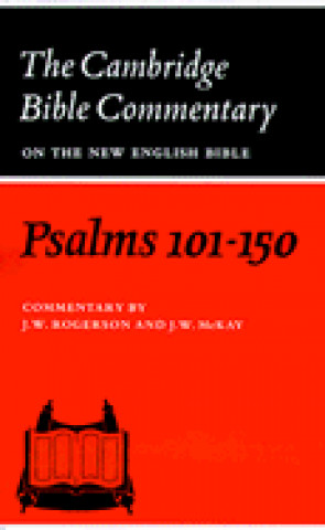 Carte Psalms 101-150 John William McKay