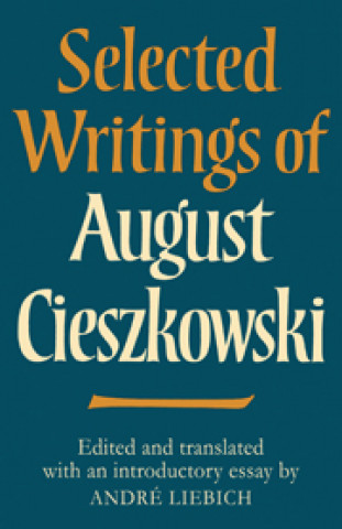 Buch Selected Writings of August Cieszkowski 