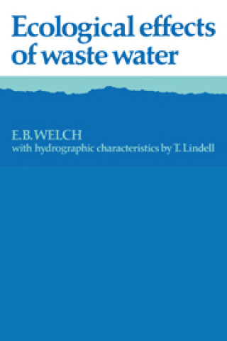 Livre Ecological Effects of Waste Water T. Lindell