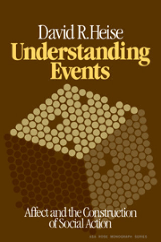 Kniha Understanding Events David R. Heise