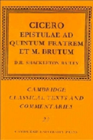 Livre Cicero: Epistulae ad Quintum Fratrem et M. Brutum Marcus Tullius Cicero