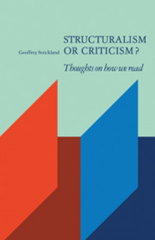 Livro Structuralism or Criticism? Geoffrey Strickland
