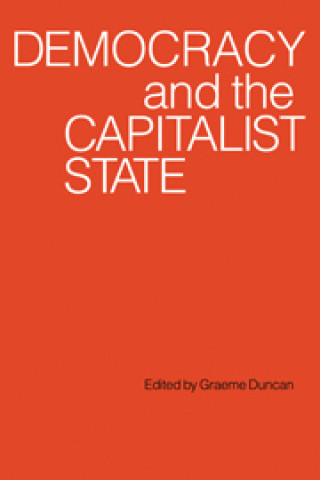 Βιβλίο Democracy and the Capitalist State Graeme Duncan