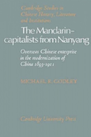 Kniha Mandarin-Capitalists from Nanyang Michael R. Godley