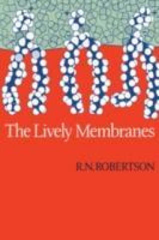 Book Lively Membranes Rutherford Robertson