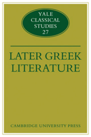 Kniha Later Greek Literature Gordon Williams
