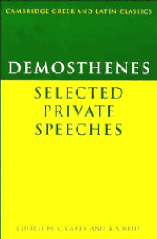 Carte Demosthenes: Selected Private Speeches Démosthenés