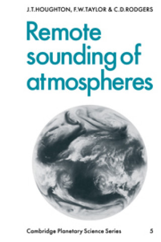 Kniha Remote Sounding of Atmospheres C. D. Rodgers