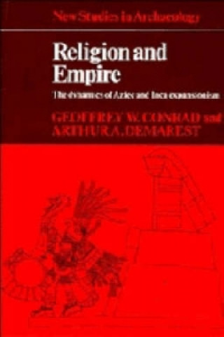 Kniha Religion and Empire Arthur A. Demarest