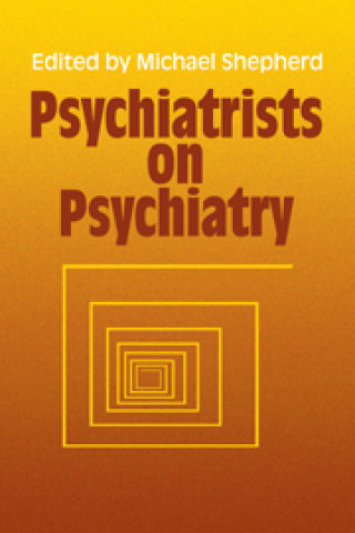 Livre Psychiatrists on Psychiatry 