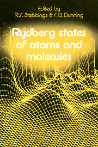 Kniha Rydberg States of Atoms and Molecules 